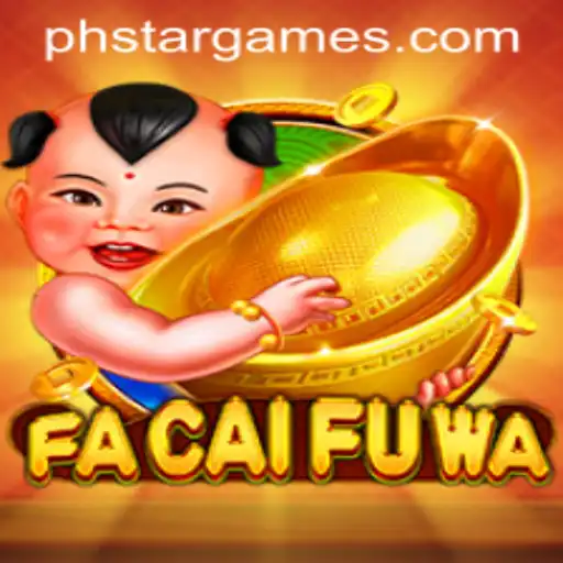Exploring the World of FaCaiFuWa: An Engaging Gaming Experience